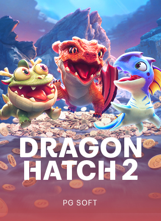 dragon hatch 2